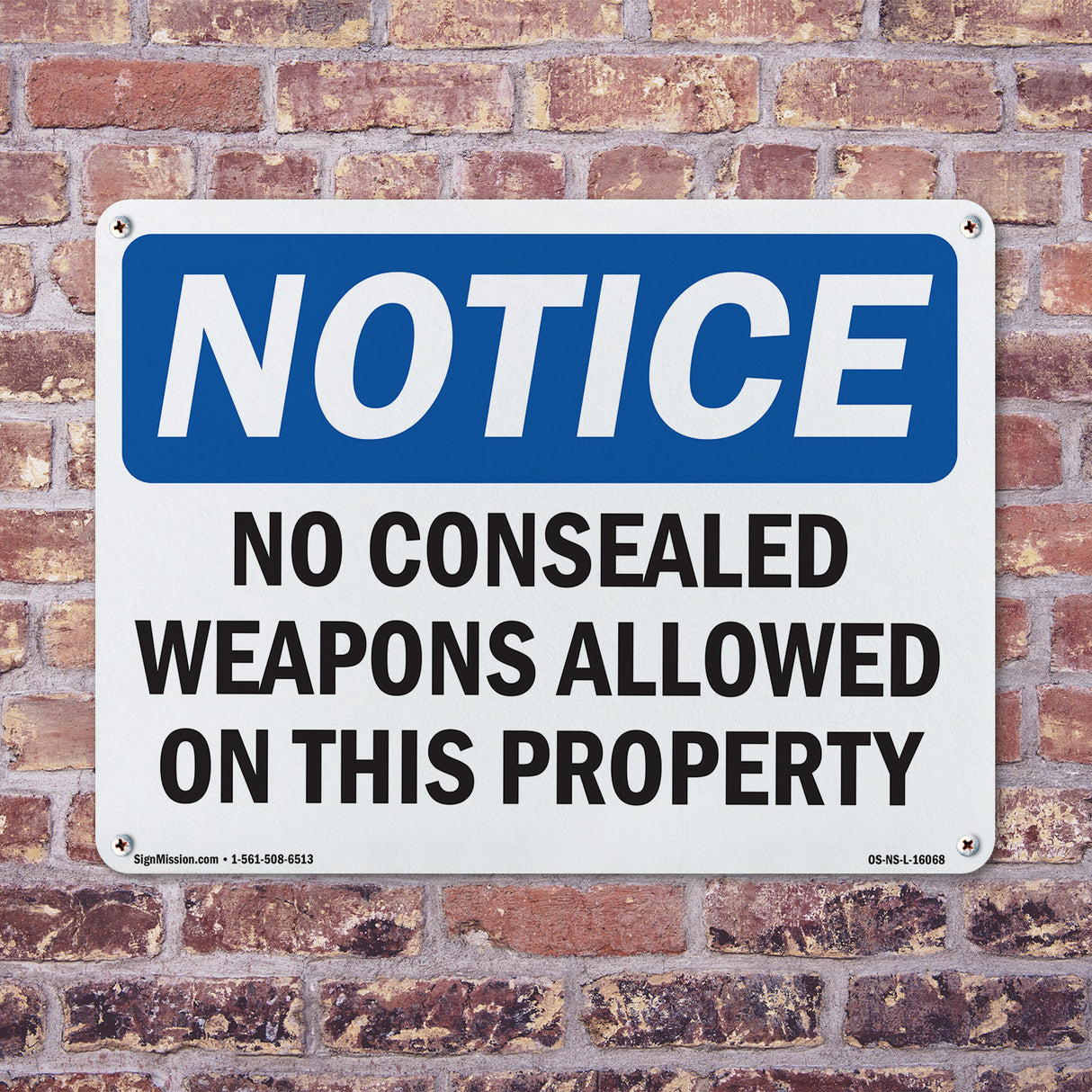 NOTICE No Concealed Weapons Allowed