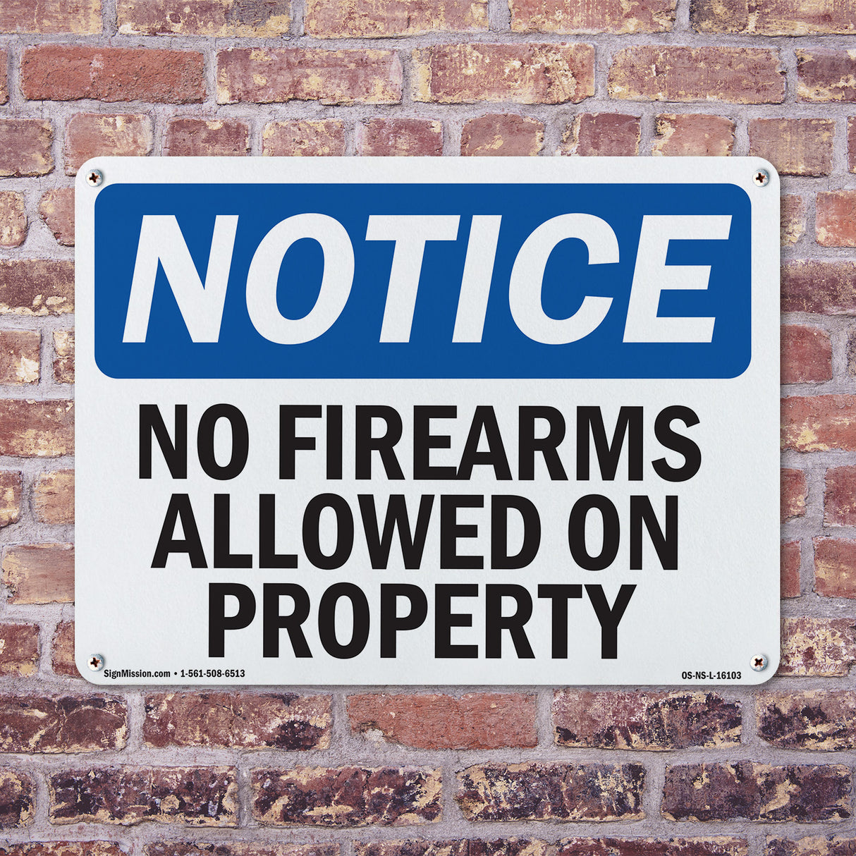 NOTICE No Firearms Allowed On Property