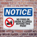 NOTICE No Food Or Drink Allowed Beyond This Point