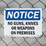 NOTICE No Guns, Knives Or Weapons On Premises