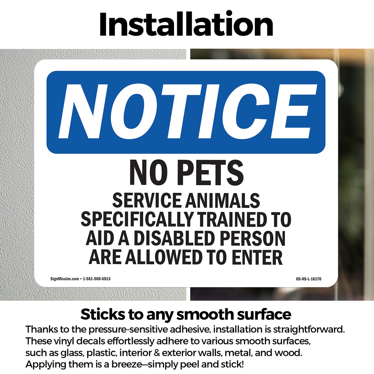 NOTICE No Pets Service Animals Allowed