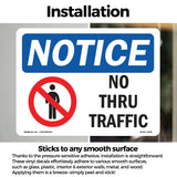NOTICE No Thru Traffic