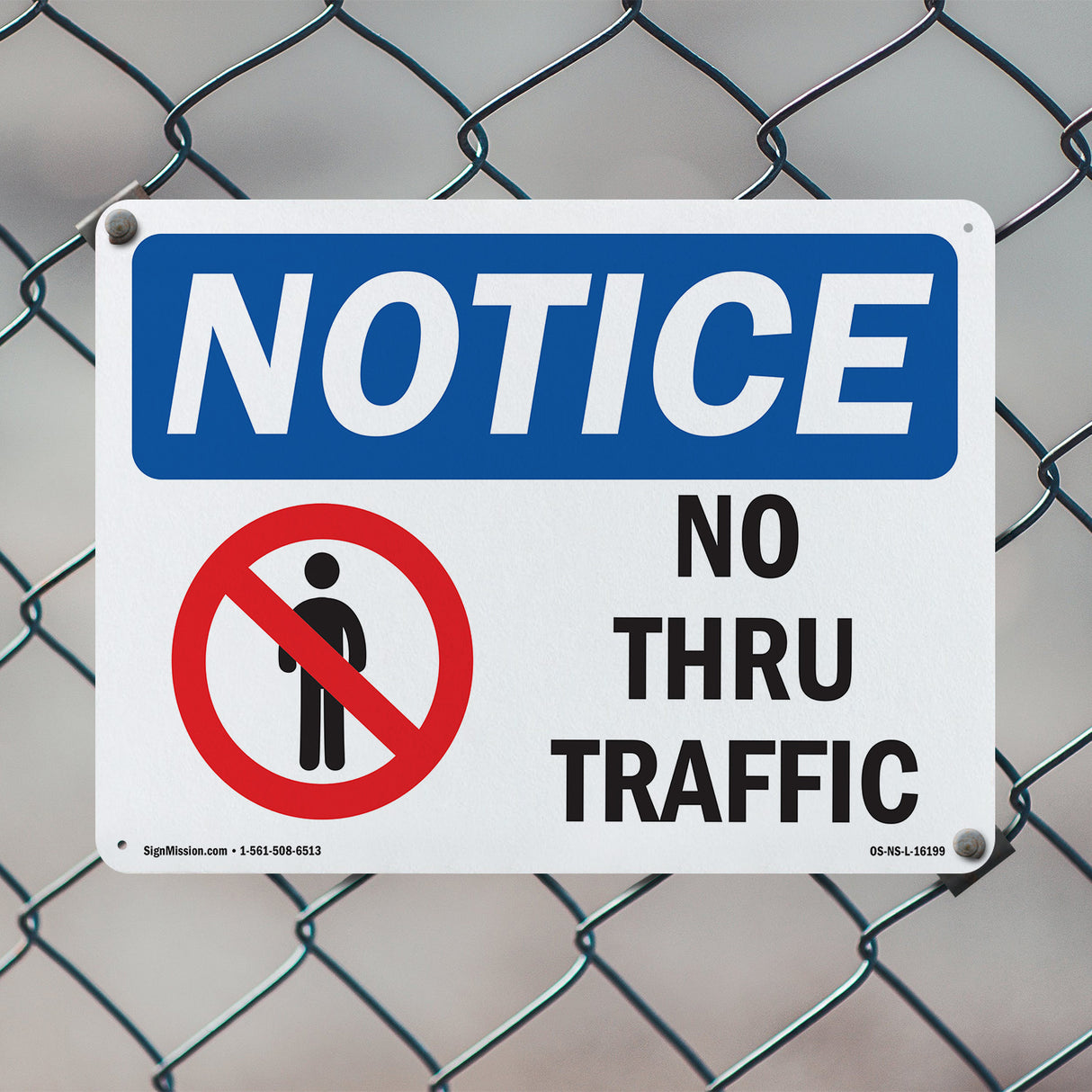 NOTICE No Thru Traffic