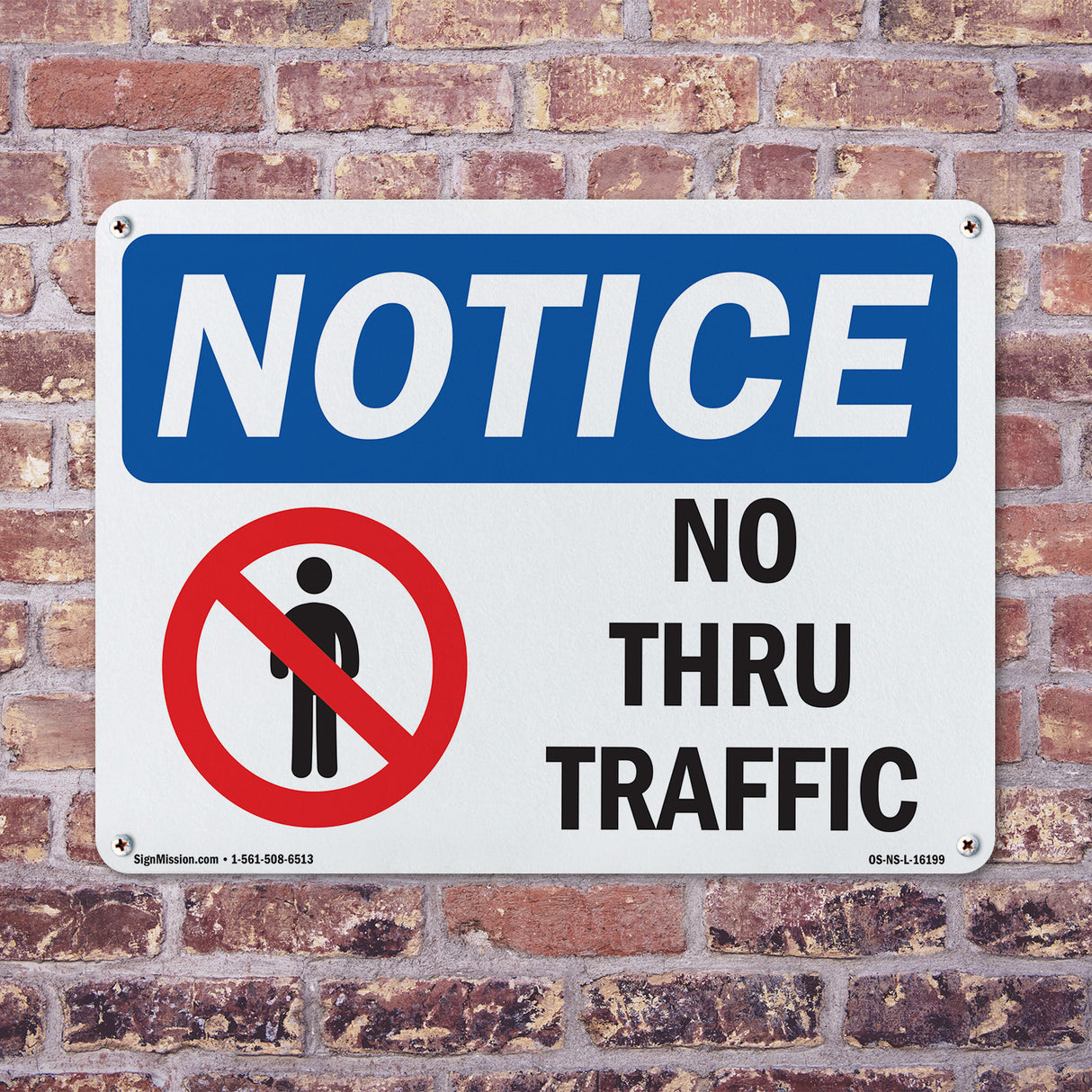 NOTICE No Thru Traffic