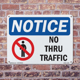 NOTICE No Thru Traffic