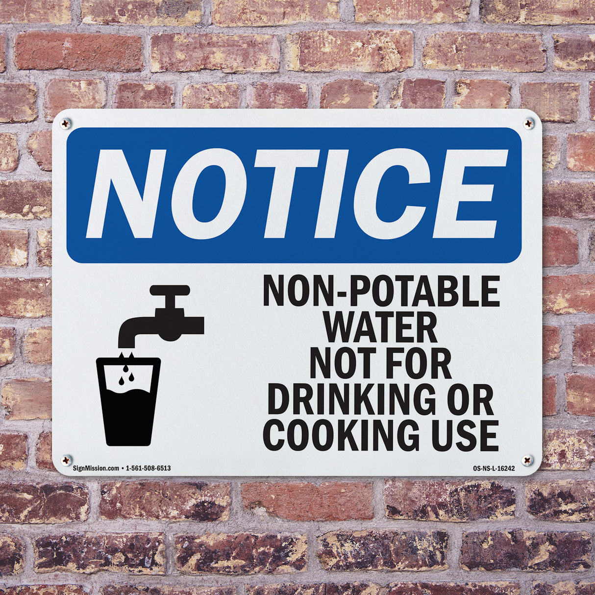 NOTICE Non-Potable Water Not For Drinking Cooking
