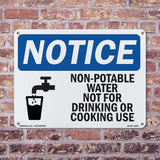 NOTICE Non-Potable Water Not For Drinking Cooking