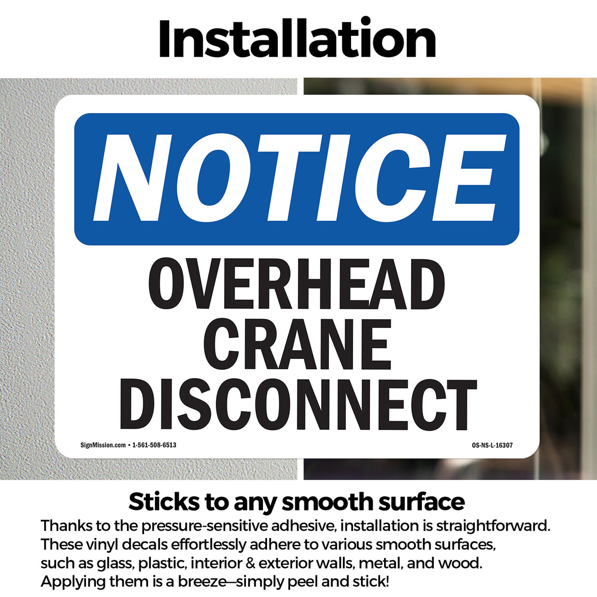 NOTICE Overhead Crane Disconnect