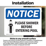NOTICE Please Shower Before Entering Pool