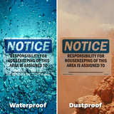 NOTICE Responsibility For Housekeeping Area Custom