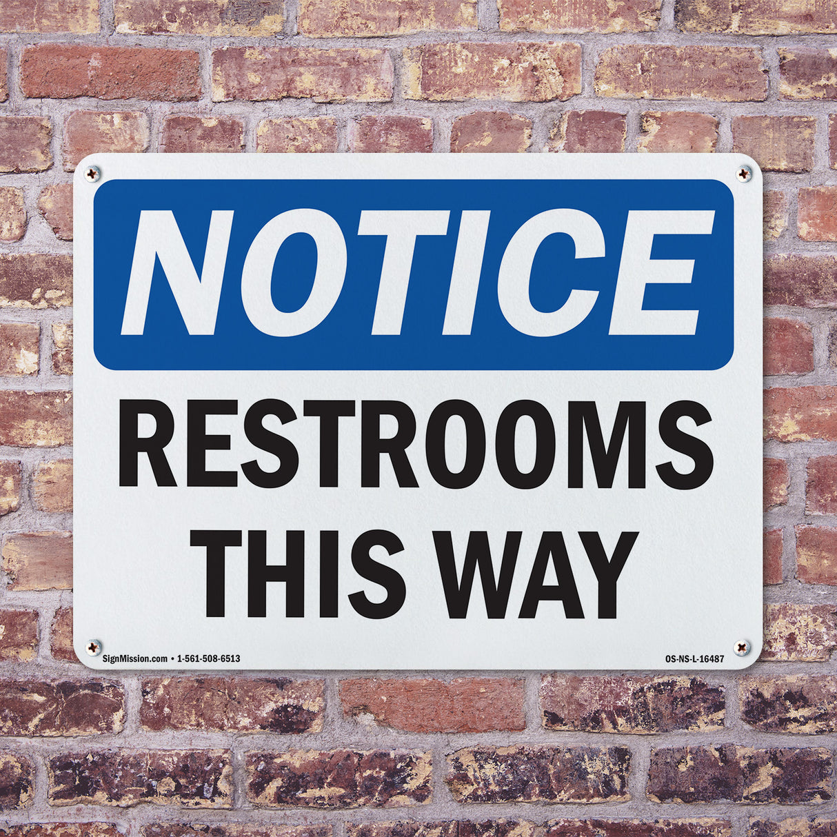 NOTICE Restrooms This Way