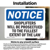 NOTICE Shoplifters Will Be Prosecuted
