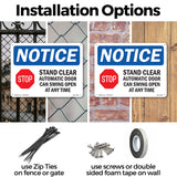NOTICE Stand Clear Automatic