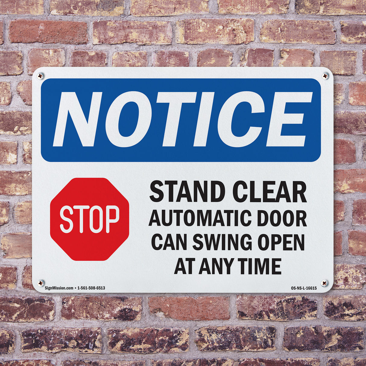 NOTICE Stand Clear Automatic