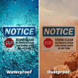 NOTICE Stand Clear Automatic