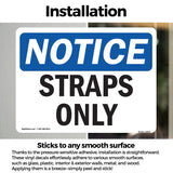 NOTICE Straps Only