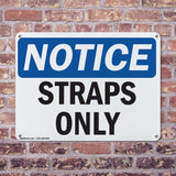 NOTICE Straps Only