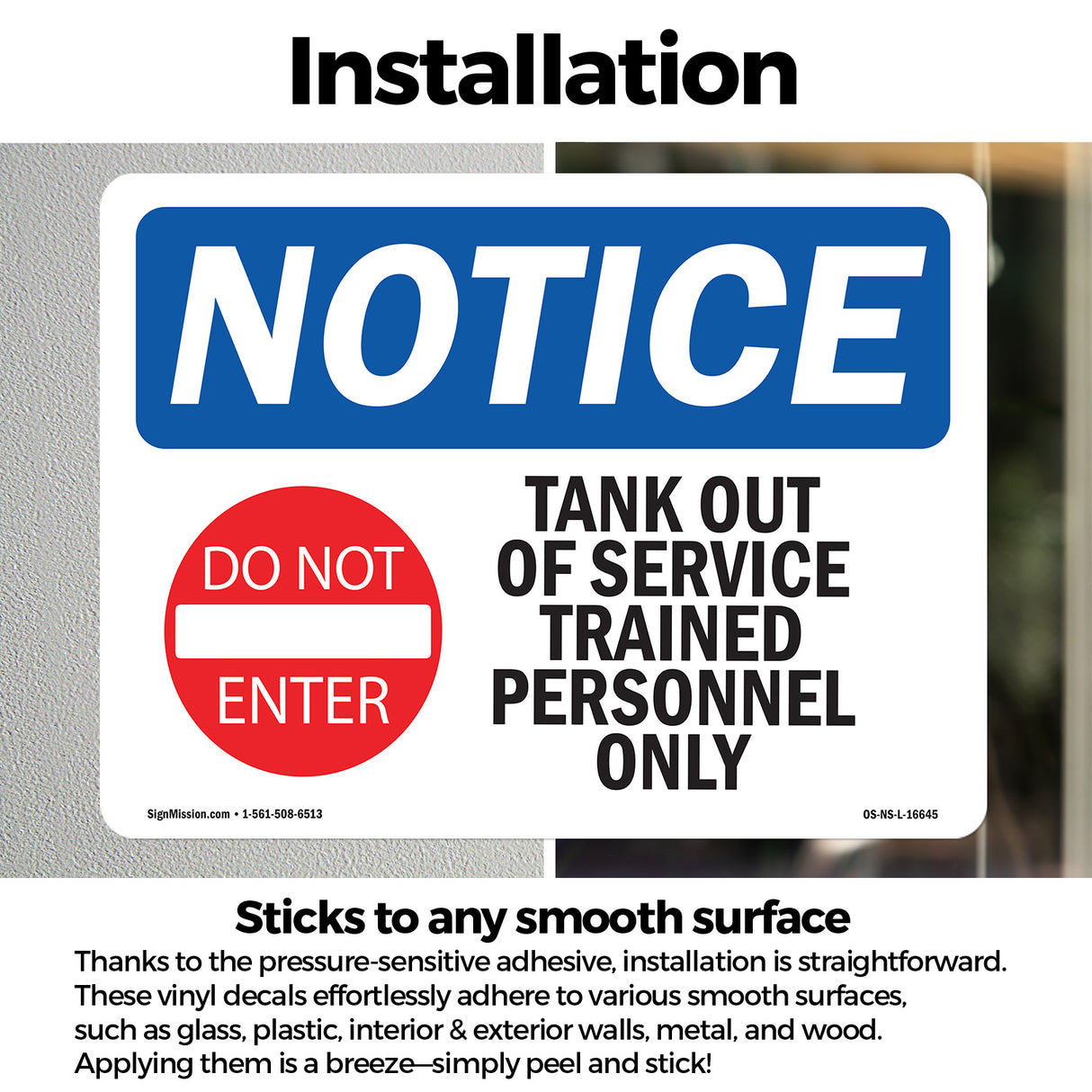 NOTICE Tank Out Of Service Trained