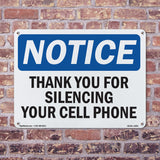 NOTICE Thank You For Silencing Cell Phone