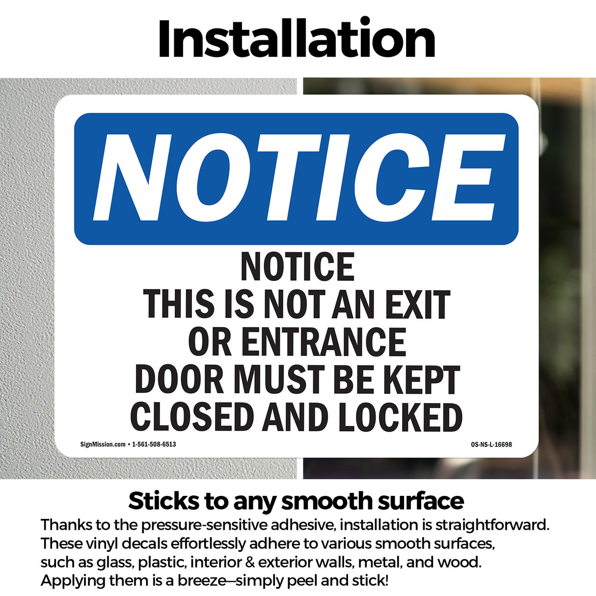 Notice This Is Not An Exit Or Entrance Door