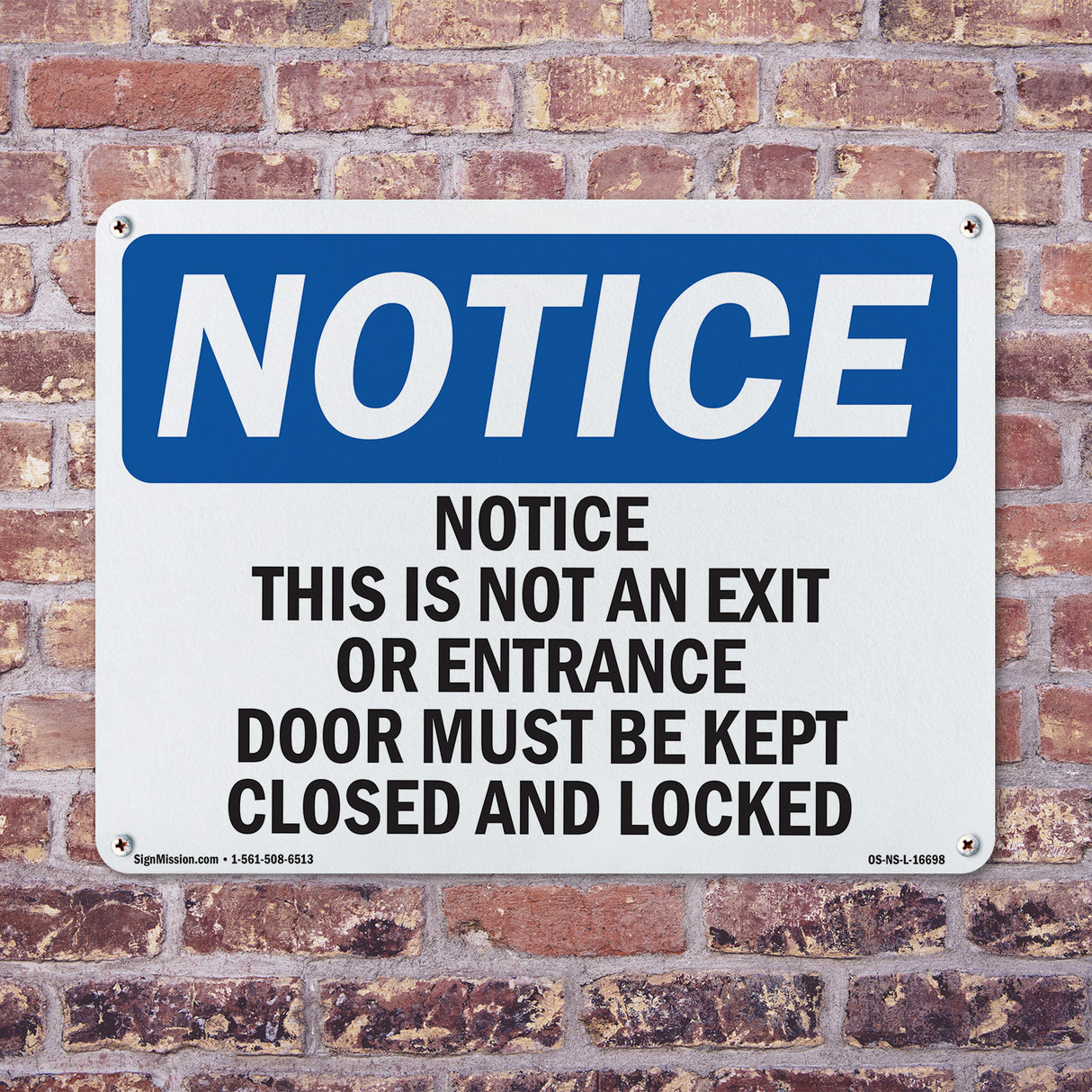 Notice This Is Not An Exit Or Entrance Door