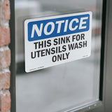 NOTICE This Sink For Utensil Wash Only