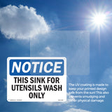 NOTICE This Sink For Utensil Wash Only