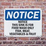 Notice This Sink Is For Food Wash Only Fish,