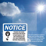 NOTICE Use Hand Sanitizer Face Mask If Flu Sign