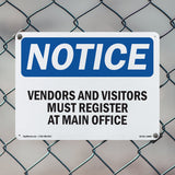 NOTICE Vendors And Visitors Must Register