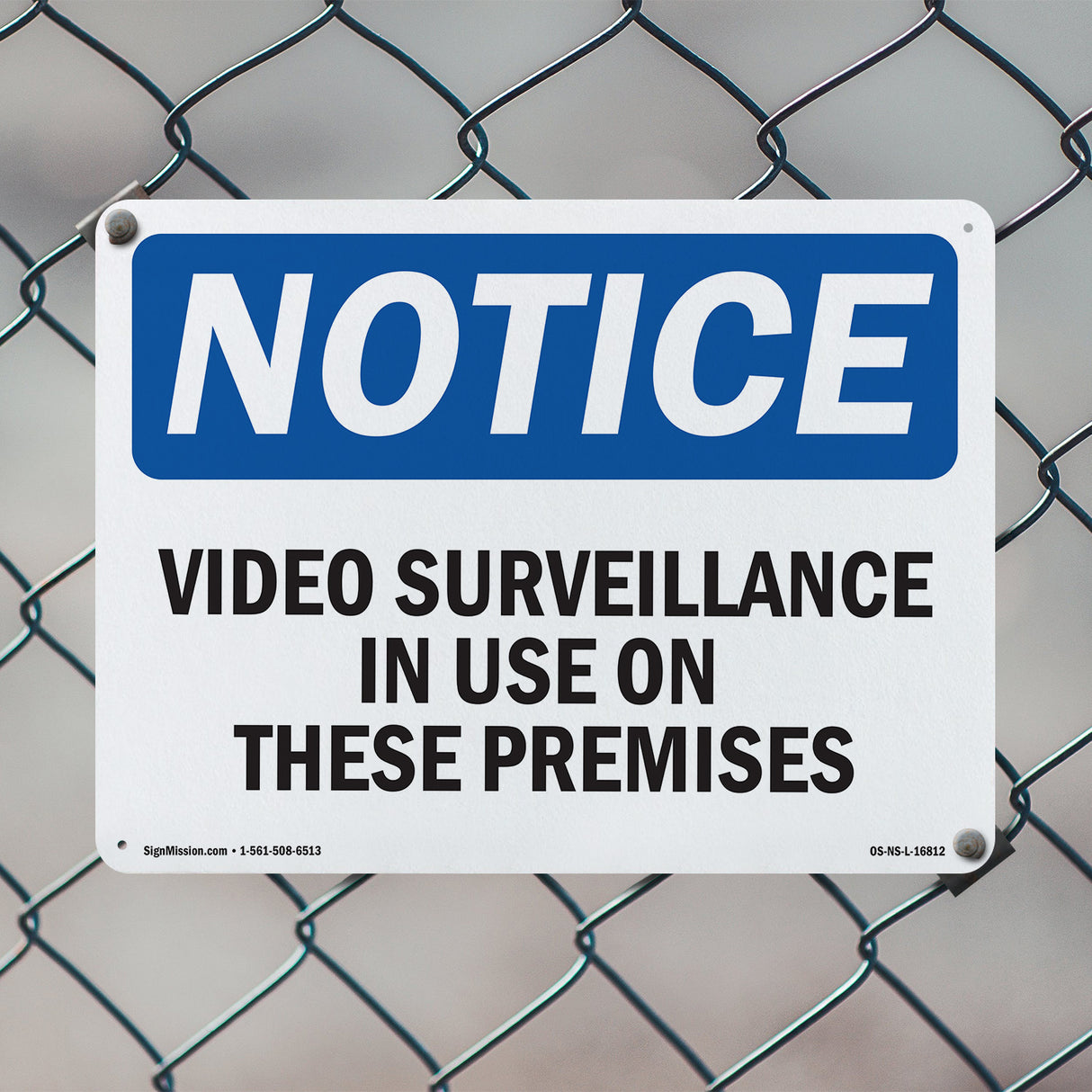 NOTICE Video Surveillance In Use On These Premises