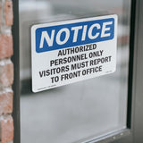 NOTICE Visitors Must Report To Front Office