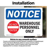 NOTICE Warehouse Personnel Only