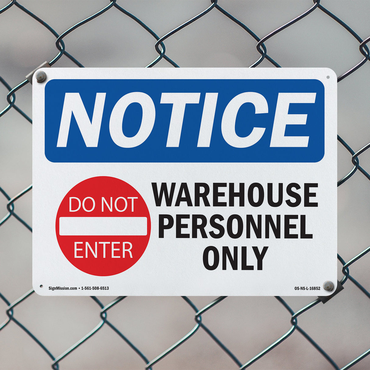 NOTICE Warehouse Personnel Only
