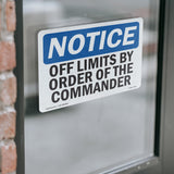 Off Limits By Order Of The Commander