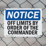 Off Limits By Order Of The Commander