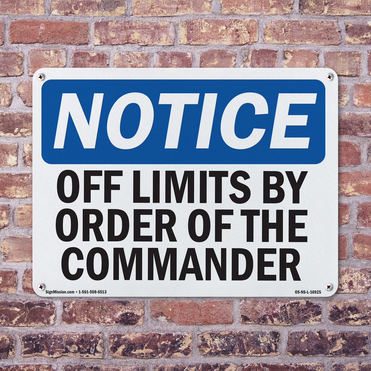 Off Limits By Order Of The Commander