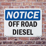 Off Road Diesel Sign