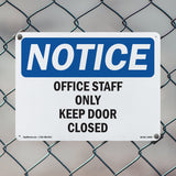 Office Staff Only Keep Door Closed