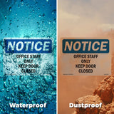 Office Staff Only Keep Door Closed