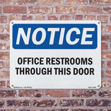 Offices Restrooms Through This Door