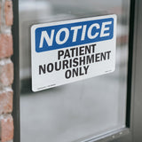 Patient Nourishment Only