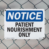 Patient Nourishment Only