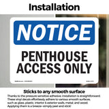 Penthouse Access Only