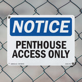 Penthouse Access Only