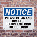 Please Clean And Dry Your Feet Before Entering