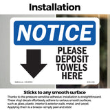 Please Deposit Towels Here [Down