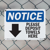 Please Deposit Towels Here [Down