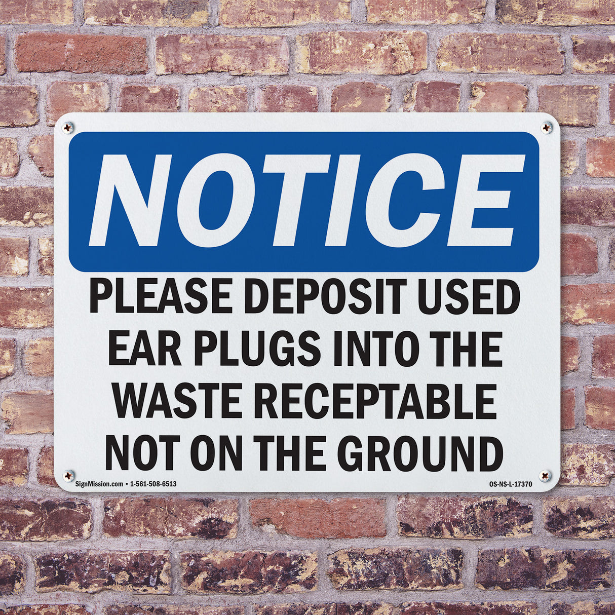 Please Deposit Used Ear Plugs Into The Waste