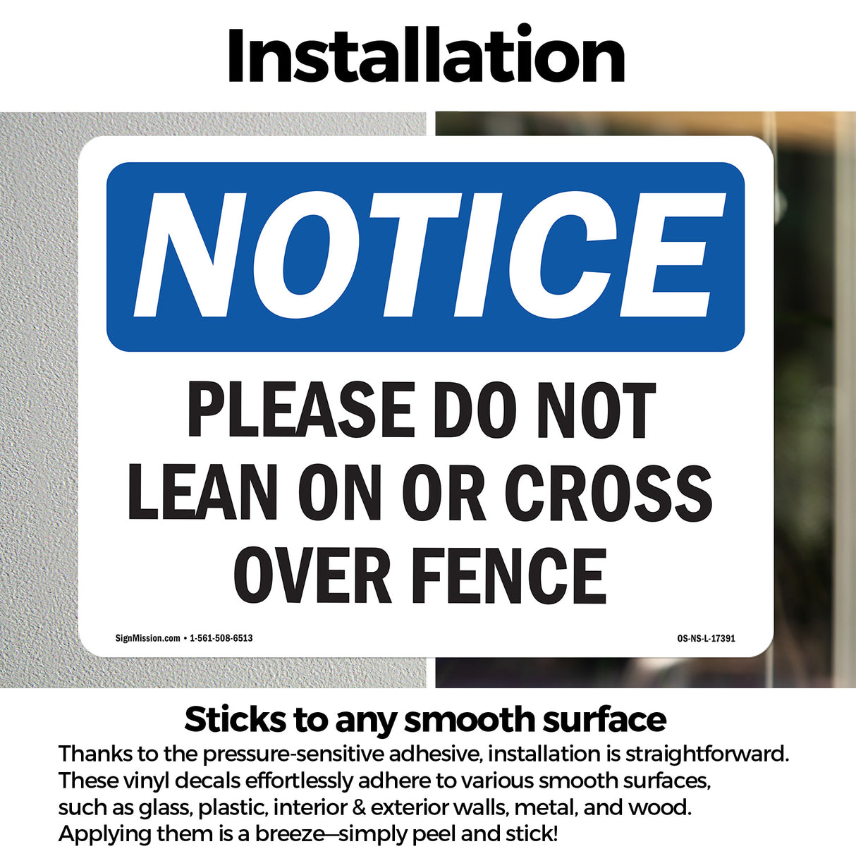 Please Do Not Lean On Or Cross Over Fence